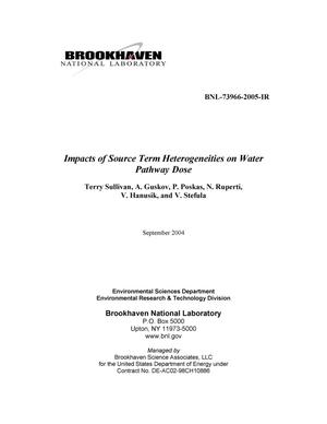 IMPACTS OF SOURCE TERM HETEROGENEITIES ON WATER PATHWAY DOSE.