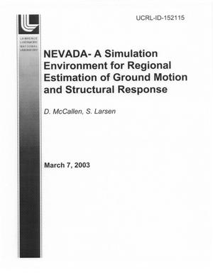 Nevada - A Simulation Environment for Regional Estimation of Ground Motion and Structural Response