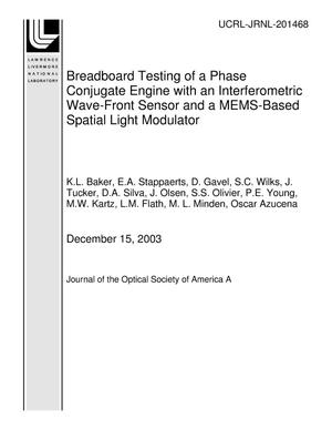 Breadboard Testing of a Phase Conjugate Engine with an Interferometric Wave-Front Sensor and a MEMS - Based Spatial Light Modulator