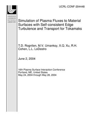 Simulation of Plasma Fluxes to Material Surfaces with Self-consistent Edge Turbulence and Transport for Tokamaks