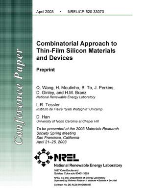 Combinatorial Approach to Thin-Film Silicon Materials and Devices: Preprint