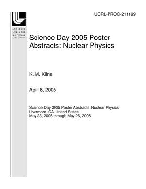Science Day 2005 Poster Abstracts: Nuclear Physics