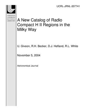 A New Catalog of Radio Compact H II Regions in the Milky Way