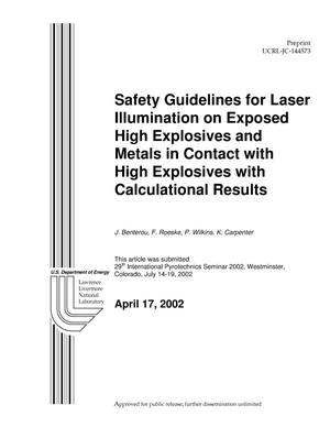 Primary view of object titled 'Safety Guidelines for Laser Illumination on Exposed High Explosives and Metals in Contact with High Explosives with Calculational Results'.