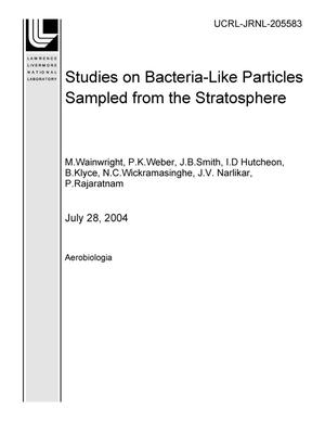 Studies on Bacteria?Like Particles Sampled from the Stratosphere