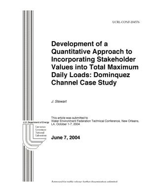 Development of a Quantitative Approach to Incorporating Stakeholder Values into Total Maximum Daily Loads: Dominguez Channel Case Study