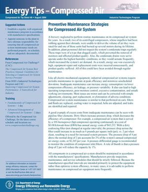 Preventive Maintenance Strategies for Compressed Air Systems;Industrial Technologies Program (ITP) Compressed Air Tip Sheet No.6