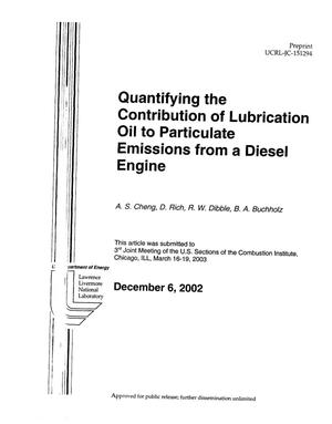 Quantifying the Contribution of Lubrication Oil to Particulate Emissions from a Diesel Engine