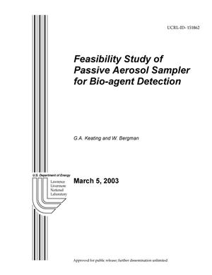 Feasibility Study of Passive Aerosol Sampler for Bio-Agent Detection