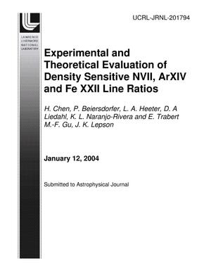 Experimental and theoretical evaluation of density sensitive N VII, Ar XIV and Fe XXII line ratios