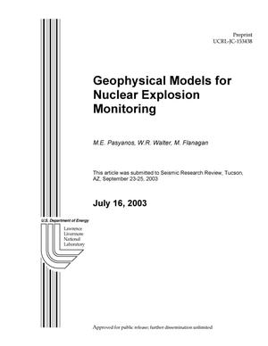 Geophysical Models for Nuclear Explosion Monitoring
