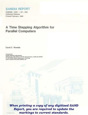 A time stepping algorithm for parallel computers