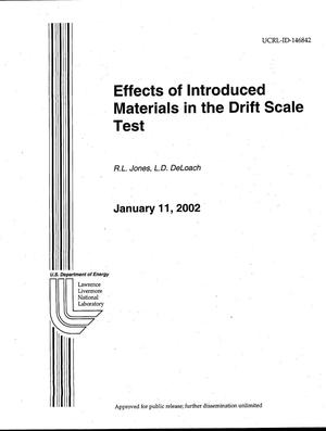 Effects of Introduced Materials in the Drift Scale Test