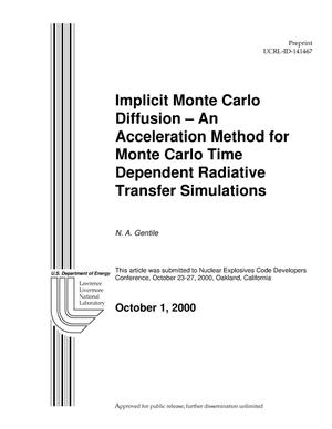 Implicit Monte Carlo diffusion - an acceleration method for Monte Carlo time dependent radiative transfer simulations