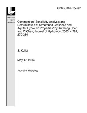 Comment on ''Sensitivity Analysis and Determination of Streambed Leakance and Aquifer Hydraulic Properties'' by Xunhong Chen and Xi Chen, Journal of Hydrology, 2003, v.284, 270-284