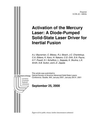 Activation of the mercury laser: a diode-pumped solid-state laser driver for inertial fusion
