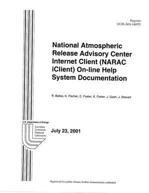 National Atmospheric Release Advisory Center Internet Client (NARAC I Client) On-Line Help System Documentation