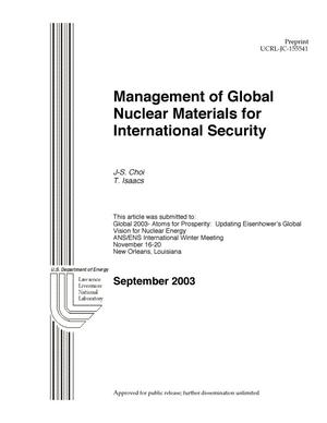 Management of Global Nuclear Materials for International Security