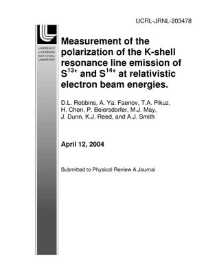 Measurement of the polarization of the K-shell resonance line emission of S13+ and S14+ at relativistic electron beam energies.