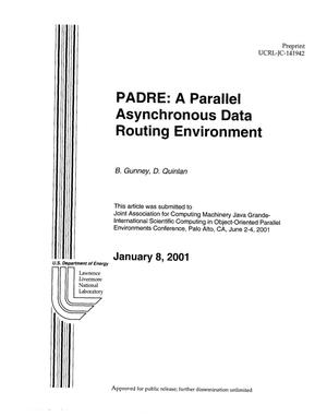 PADRE: a parallel asynchronous data routing environment
