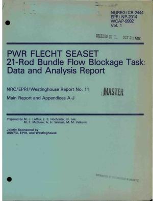 PWR FLECHT SEASET 21-rod-bundle flow-blockage task: data and analysis report. NRC/EPRI/Westinghouse report No. 11, main report and appendices A-J