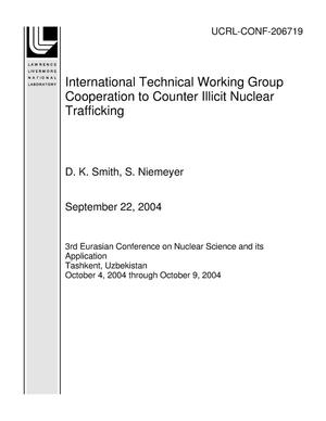 International Technical Working Group Cooperation to Counter Illicit Nuclear Trafficking