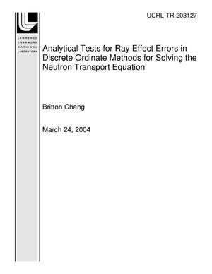 Analytical Tests for Ray Effect Errors in Discrete Ordinate Methods for Solving the Neutron Transport Equation