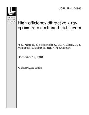 High-efficiency diffractive x-ray optics from sectioned multilayers