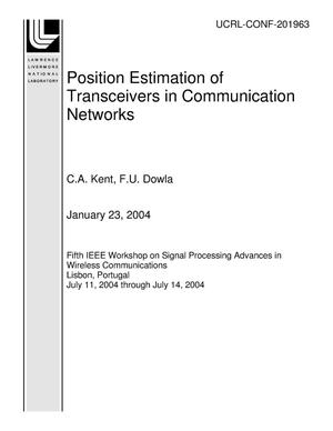 Position Estimation of Transceivers in Communication Networks