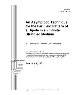 Asymptotic technique for the far field pattern of a dipole in an infinite stratified medium