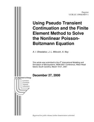 Using pseudo transient continuation and the finite element method to solve the nonlinear Poisson-Boltzmann equation