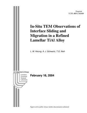 In-Situ TEM Observations of Interface Sliding and Migration in a Refined Lamellar TiAl Alloy