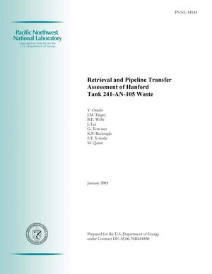 Retrieval and Pipeline Transfer Assessment of Hanford Tank 241-AN-105 Waste