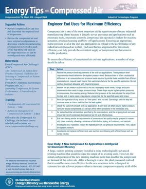 Engineer End Uses for Maximum Efficiency; Industrial Technologies Program (ITP) Compressed Air Tip Sheet No.10