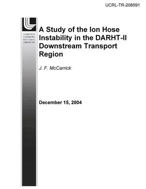 A Study of the Ion Hose Instability in the DARHT-II Downstream Transport Region