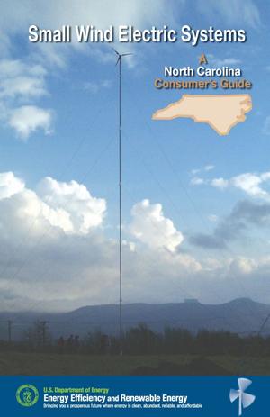 Small Wind Electric Systems: A North Carolina Consumer's Guide