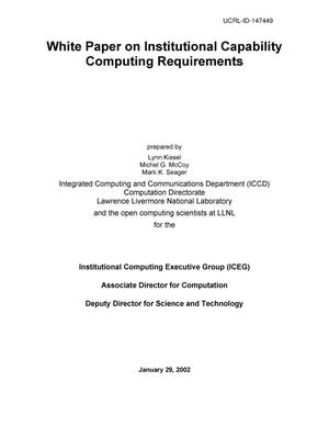 White Paper on Institutional Capability Computing Requirements