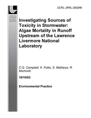 Investigating Sources of Toxicity in Stormwater: Algae Mortality in Runoff Upstream of the Lawrence Livermore National Laboratory