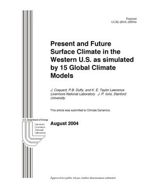 Present and Future Surface Climate in the Western U.S. as Simulated by 15 Global Climate Models
