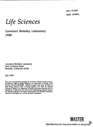 Life sciences: Lawrence Berkeley Laboratory, 1988