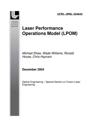 Laser Performance Operations Model (LPOM)