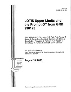 LOTIS Upper Limits and the Prompt OT from GRB 990123