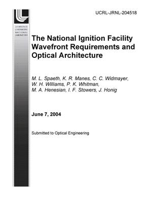 The National Ignition Facility Wavefront Requirements and Optical Architecture