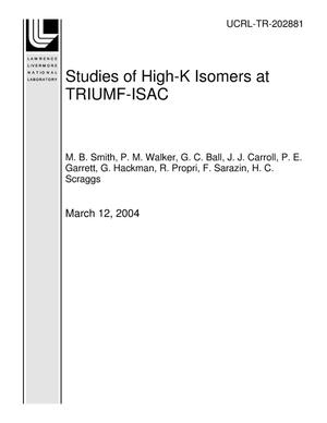 Studies of High-K Isomers at TRIUMF-ISAC
