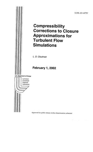 Compressibility Corrections to Closure Approximations for Turbulent Flow Simulations