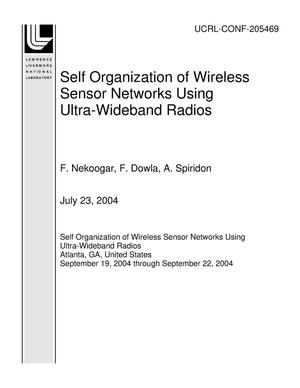 Self Organization of Wireless Sensor Networks Using Ultra-Wideband Radios