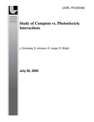 Study of Compton vs. Photoelectric Interactions
