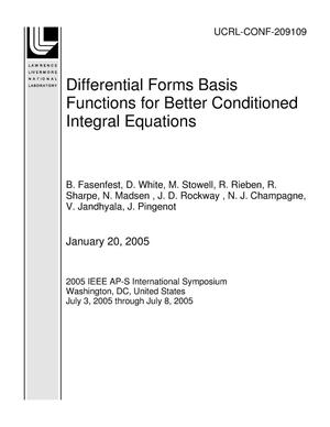 Differential Forms Basis Functions for Better Conditioned Integral Equations