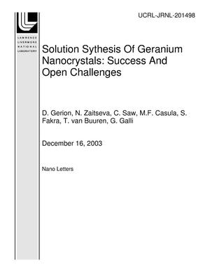 Solution Sythesis Of Geranium Nanocrystals: Success And Open Challenges