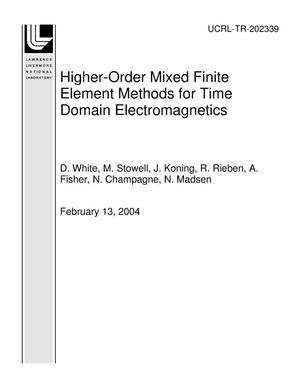 Higher-Order Mixed Finite Element Methods for Time Domain Electromagnetics